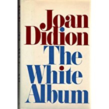 Book cover of Joan Didion White Album