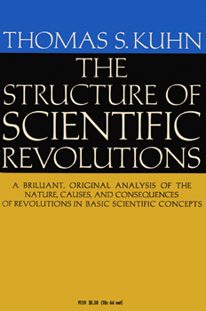 A Short summary of The Structure of Scientific Revolutions by Thomas Kuhn